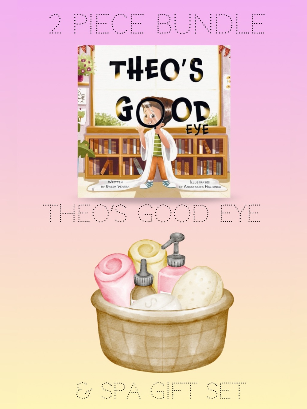Spa Gift Box & Theo’s Good Eye:Children’s Book on Sun Safety (4 books Donated 📚)
